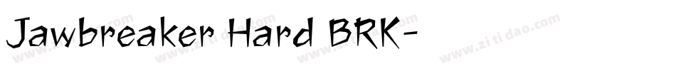 Jawbreaker Hard BRK字体转换